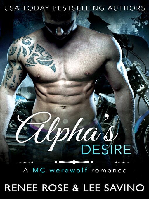 Title details for Alpha's Desire by Renee Rose - Available